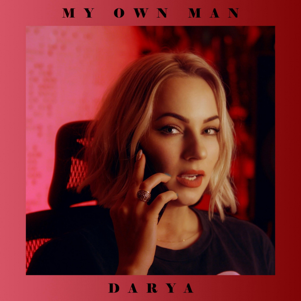 okładka singla "My Own Man" Daryi