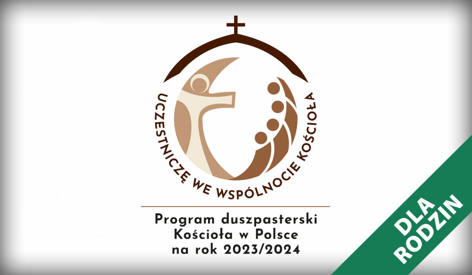 Program duszpasterski. [źródło: diecezja.opole.pl]