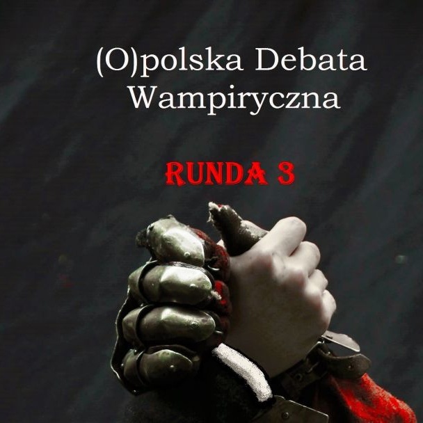 (O)polska Debata Wampiryczna w MBP w Opolu - finałowa potyczka
