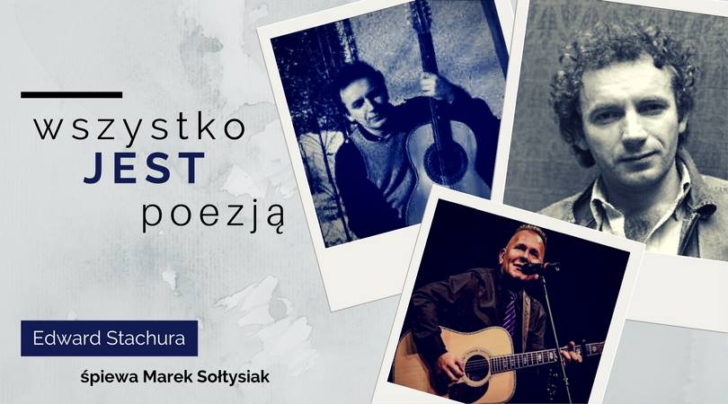 Marek Sołtysiak śpiewa twórczość Stachury – koncert już dziś w Zamkowym Młynie w Krapkowicach