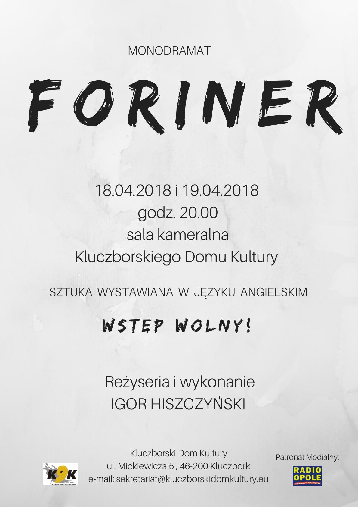 Plakat monodramatu 'Foriner' [materiały organizatora]