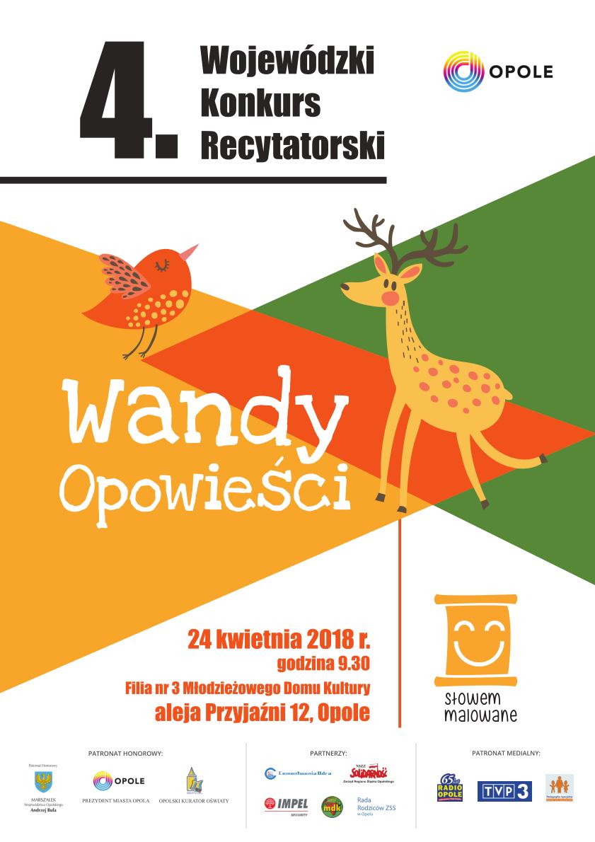 Plakat IV Wojewódzki Konkurs Recytatorski „Słowem Malowane – Wandy Opowieści” Opole 2018 [materiały organizatora]