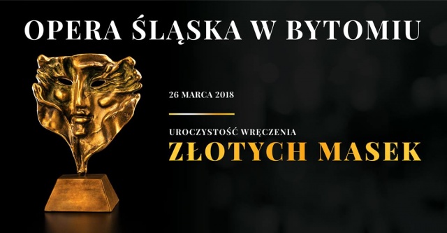 Złote Maski - dziś uroczysta gala wręczenia nagród w Bytomiu