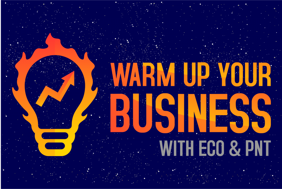 Konkurs „Warm up Your Business with ECO & PNT” – zgłoś swój pomysł na biznes! [materiały organizatora]