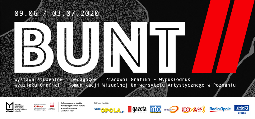 BUNT II – wystawa studentów oraz pedagogów z Uniwersytetu Artystycznego w Poznaniu