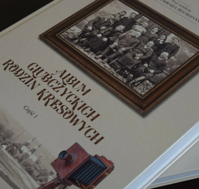 Nowa książka Arkadiusza Szymczyny przedstawiająca życie głubczyckich kresowian