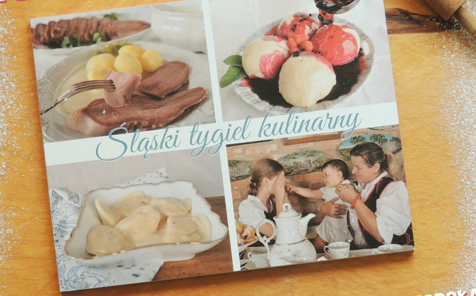 ,,Śląski tygiel kulinarny’’ - inspirująca książka kucharska - [fot: Muzeum Ziemi Głubczyckiej]