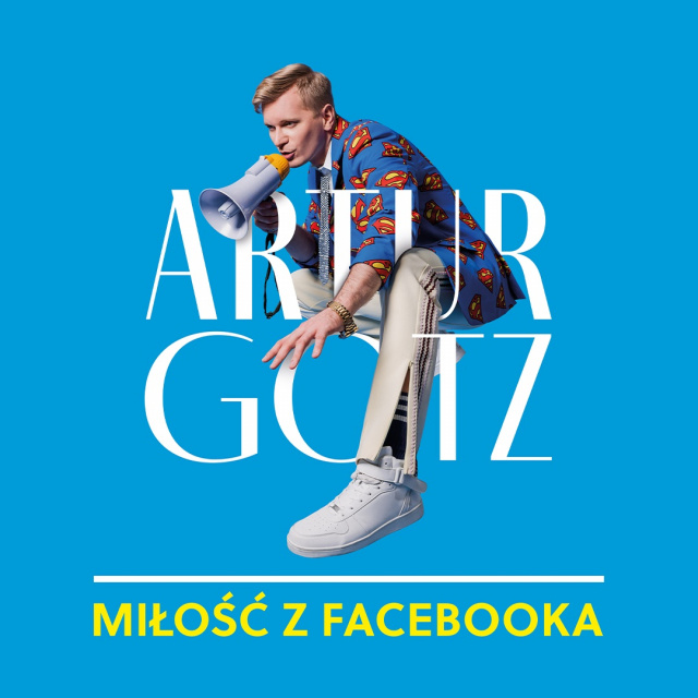 Miłość z Facebooka  premiera czwartej płyty Artura Gotza