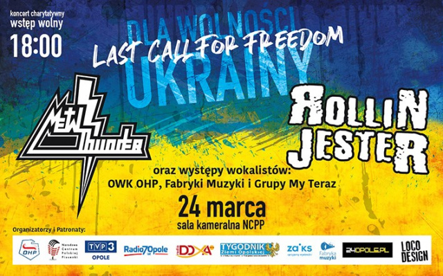OHP organizuje koncert Dla wolności Ukrainy - Last Call for Freedom