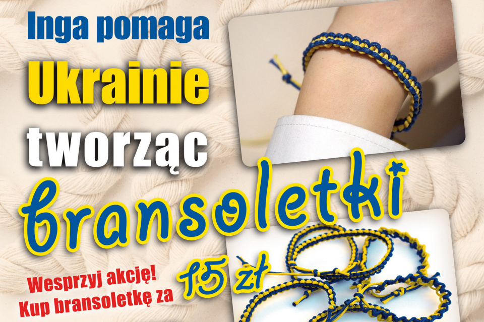 Inga pomaga Ukrainie tworząc bransoletki – każdy może wesprzeć akcję! [fot. materiały organizatora]