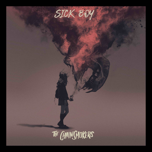 The Chainsmokers – Sick Boy album