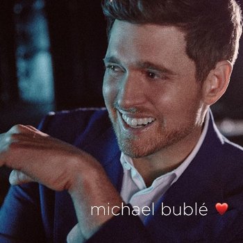 Michael Buble Love 2018