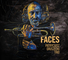 patrycjusz-gruszecki-trio-faces-cover-okladka