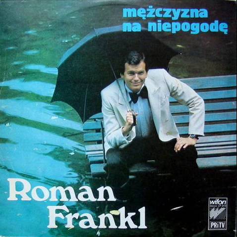 Roman Frankl i płyta "Mężczyzna na niepogodę"