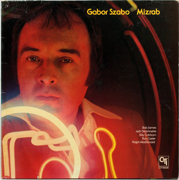 Gabor Szabo i płyta "Mizrab"