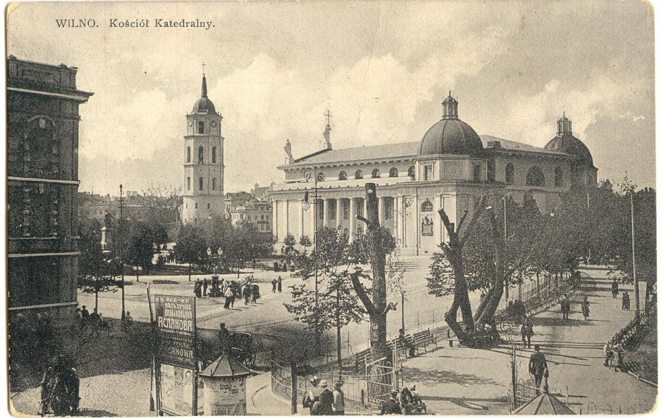 Katedra w Wilnie na początku XX w. [źródło: www.wikipedia.pl]