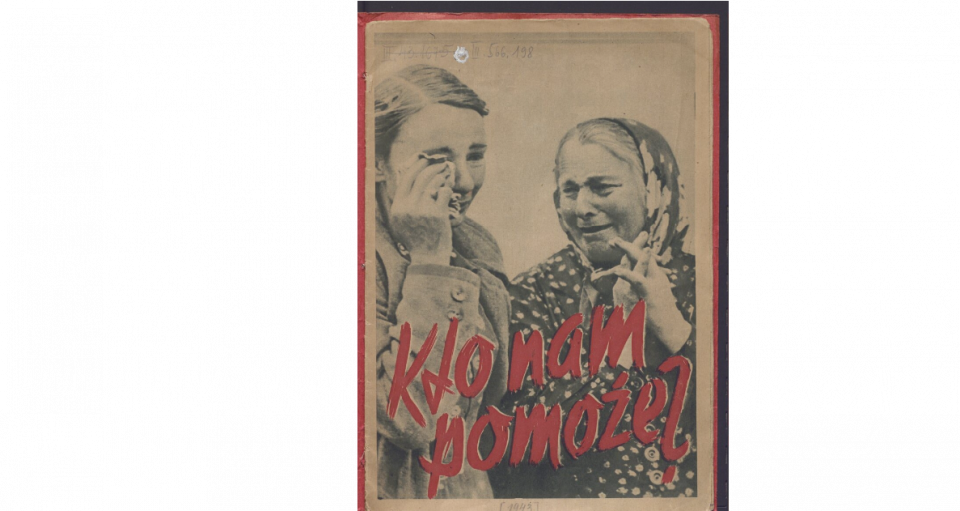 Książka "Kto nam pomoże" [Kraków : Hauptabt. Propaganda, 1943, źródło: Biblioteka Narodowa]