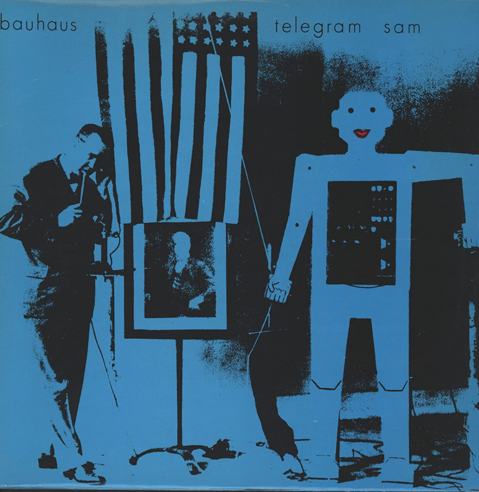 Bauhaus - Telegram Sam