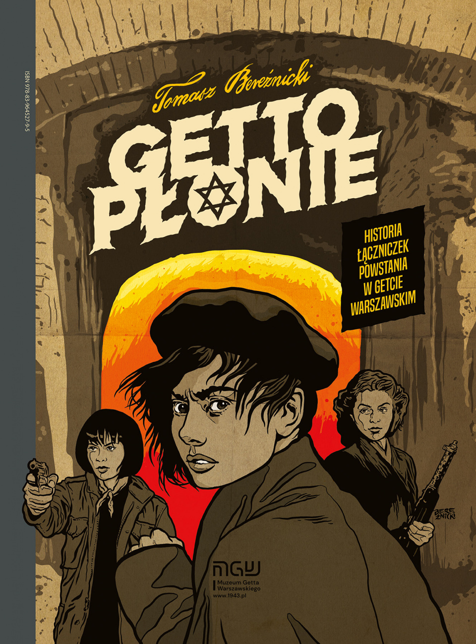 komiks getto [fot. źródło: https://sklep.bereznicki.pl/produkt/getto-plonie-ghetto-burning/]