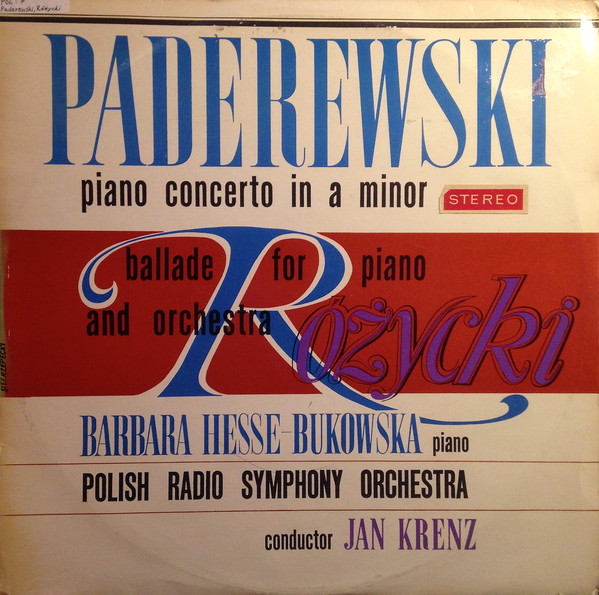 Barbara Hesse-Bukowska w dziełach I.J. Paderewskiego i L. Różyckiego (okładka płyty)