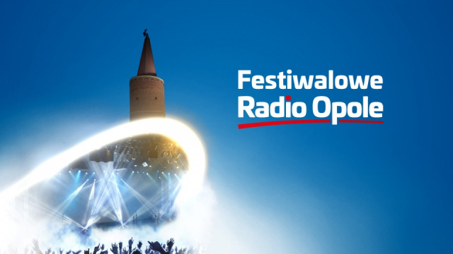 Festiwalowe Radio Opole nadaje. Muzyczna fiesta polskiej piosenki trwa całą dobę