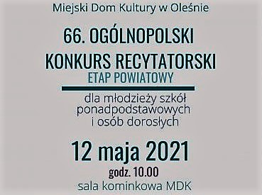 Można już wysyłać zgłoszenia do konkursu recytatorskiego organizowanego przez MDK w Oleśnie