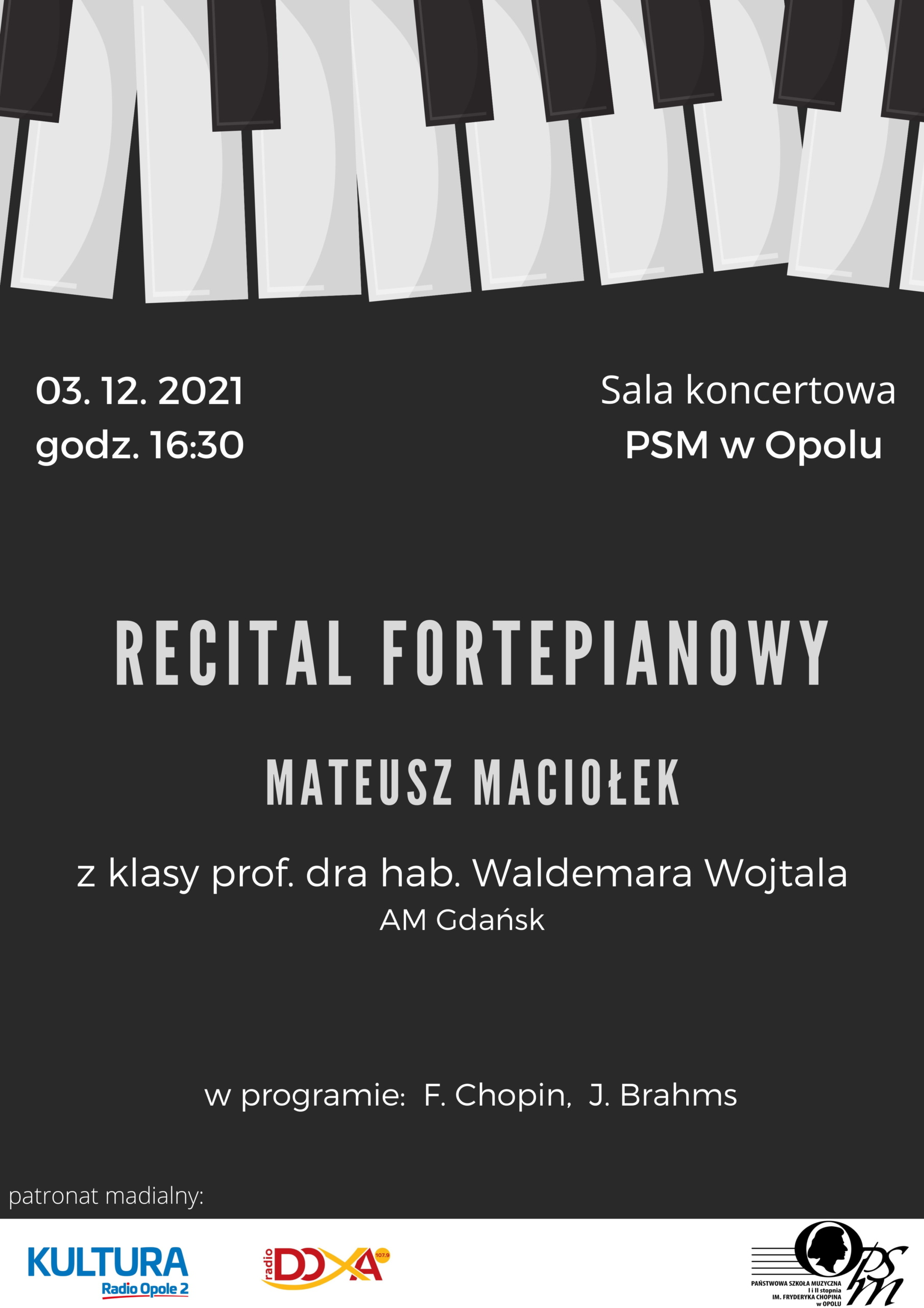 Plakat. Recital fortepianowy Mateusza Maciołka