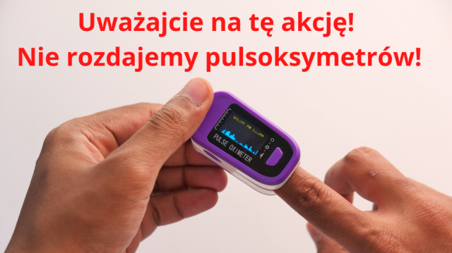 Nie ma akcji Zdrowe Opolskie. Urząd marszałkowski ostrzega przed telefonami w sprawie pulsoksymetrów