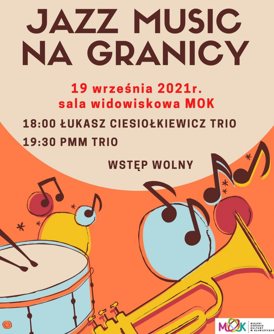 Music Jazz Na Granicy już w niedzielę (19.09) w Głubczycach - [fot: MOK Głubczyce]