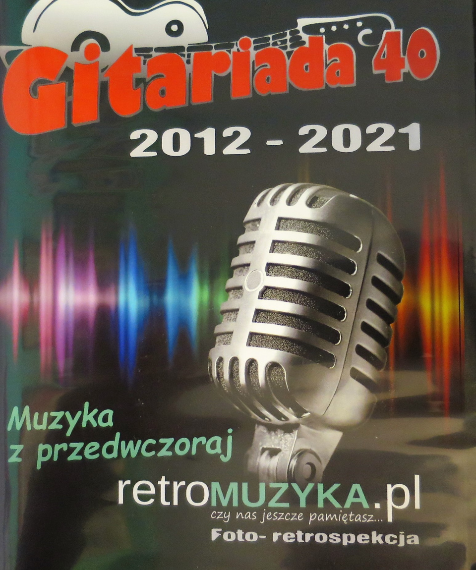 Gitariada 40 2012-2021 [fot. Mariusz Majeran]