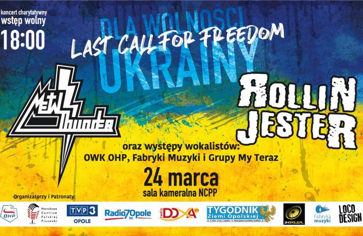 Koncert 'Dla wolności Ukrainy - Last Call for Freedom'