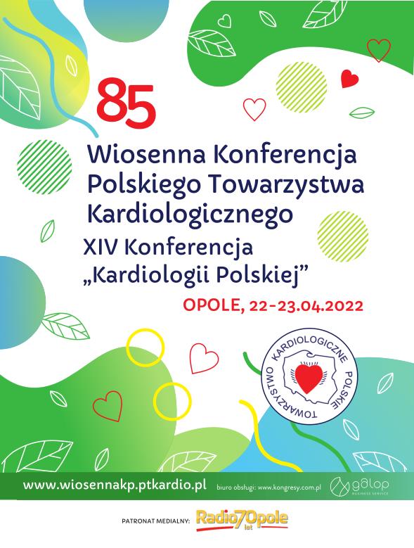 Zbliża się 85. Wiosenna Konferencja Polskiego Towarzystwa Kardiologicznego i XIV Konferencja „Kardiologii Polskiej” [fot. materiały organizatora] 