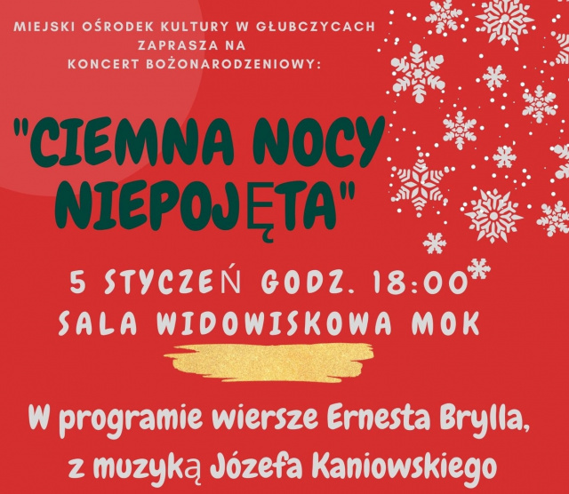 Miejski Ośrodek Kultury w Głubczycach zaprasza na inauguracyjny koncert w 2022 roku