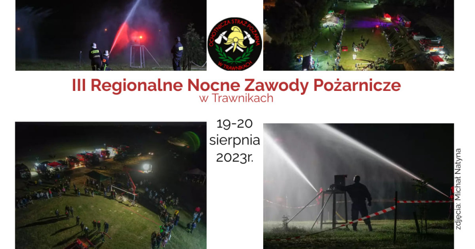 Ruszają III Regionalne Nocne Zawody Pożarnicze w Trawnikach [fot. archiwum organizatora]
