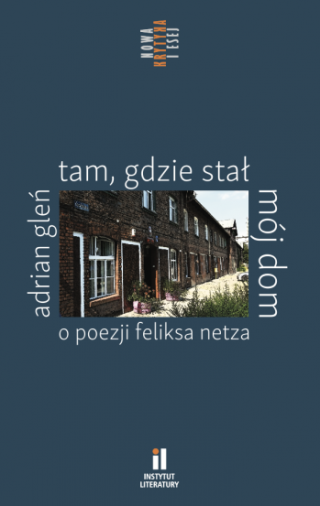 Okładka książki Tam, gdzie stał mój dom [źródło; Wydawnictwo Instytut Literatury]