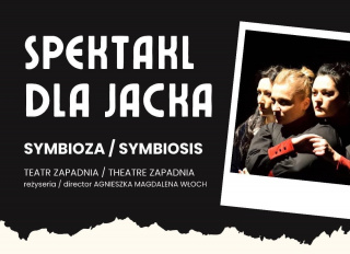 Symbioza - plakat [fot. www.facebook.com/TeatrZapadnia]