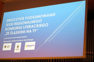 Gala XXXI Regionalnego Konkursu Literackiego „Ze Śląskiem na ty”