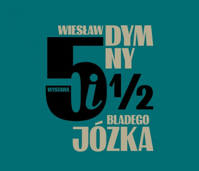 Wiesław Dymny. Pięć i pół bladego Józka, czyli wydarzenie jesieni w GSW