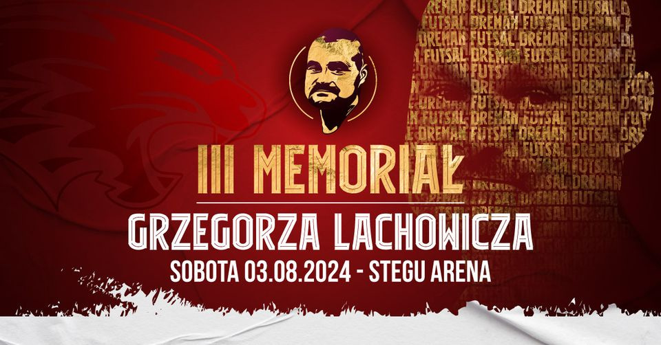 III Memoriał Grzegorza Lachowicza
